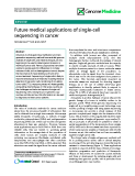 báo cáo khoa học: " Future medical applications of single-cell sequencing in cancer"