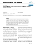 báo cáo khoa học: " Rethinking global health research: towards integrative expertise"
