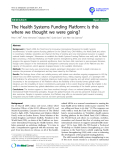 báo cáo khoa học: "  The Health Systems Funding Platform: Is this where we thought we were going?"