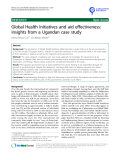 báo cáo khoa học: "  Global Health Initiatives and aid effectiveness: insights from a Ugandan case study"