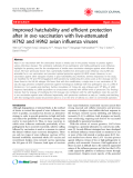 Báo cáo y học: " Improved hatchability and efficient protection after in ovo vaccination with live-attenuated H7N2 and H9N2 avian influenza viruses"