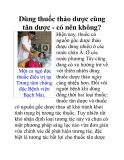Dùng thuốc thảo dược cùng tân dược - có nên không?