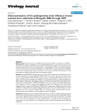 Báo cáo khoa học: "Characterization of low pathogenicity avian influenza viruses isolated from wild birds in Mongolia 2005 through 2007"