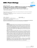 báo cáo khoa học: "  A high-density collection of EMS-induced mutations for TILLING in Landsberg erecta genetic background of Arabidopsis"