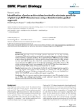 báo cáo khoa học: " Identification of amino acid residues involved in substrate specificity of plant acyl-ACP thioesterases using a bioinformatics-guided approach"