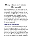 Phòng tai nạn mắt trẻ em Khó hay dễ?