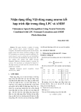 Nhận dạng tiếng việt dùng mạng Neuron kết hợp trích đặc trưng dùng LPC và AMDF