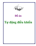 Đồ án: Tự động điều khiển