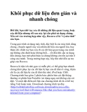 Khôi phục dữ liệu đơn giản và nhanh chóng