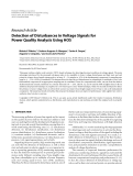 Báo cáo hóa học: "  Research Article Detection of Disturbances in Voltage Signals for Power Quality Analysis Using HOS"