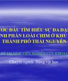 Bước đầu tìm hiểu sự đa dạng thành phần loài chim 