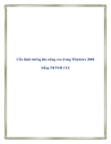 Tài liệu về Cấu hình tường lửa nâng cao trong Windows 2008 bằng NETSH CLI