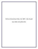 Software Restriction Policy (tức SRP) - tiện ích giới hạn chính sách phần mền