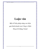 Luận văn: Một số biện pháp nâng cao hiệu quả kinh doanh của Công ty Điện Thoại Di Động Viettel