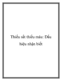 Thiếu sắt thiếu máu: Dấu hiệu nhận biết
