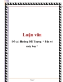 Đề tài: Hướng Đối Tượng  “ Bán vé máy bay “