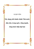 LUẬN VĂN:  Xây dựng nền hành chính Nhà nước dân chủ, trong sạch, vững mạnh, từng bước hiện đại hoá