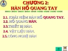 PHẦN 3: CÔNG NGHỆ HÀN -  CHƯƠNG 2: HÀN HỒ QUANG TAY