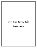 Suy dinh dưỡng tuổi trung niên