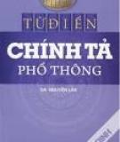 Chính tả và một số đặc điểm của chuẩn chính tả