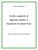 Đề tài " On the complexity of algebraic numbers I. Expansions in integer bases "