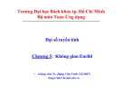 Toán Ứng dụng - Chương 5: Không gian Euclid
