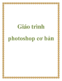 Giáo trình học photoshop cơ bản