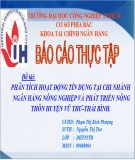 Thuyết trình báo cáo thực tập: Phân tích hoạt động tín dụng tại chi nhánh Ngân hàng Nông nghiệp và Phát triển Nông thôn huyện Vũ Thư - Thái Bình