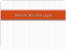 Chương 9 " Secure Sockets Layer" 