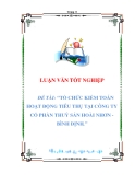 luận văn: TỔ CHỨC KIỂM TOÁN HOẠT ĐỘNG TIÊU THỤ TẠI CÔNG TY CỔ PHẦN THỦY SẢN SẢN HOÀI NHƠN BÌNH ĐỊNH