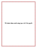 Tổ chức đám cưới sáng tạo với 5 bí quyết