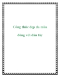 Công thức đẹp da mùa đông với dâu tây