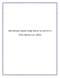 NÉT NỔI BẬT TRONG NGHỆ THUẬT AI CẬP CỔ VÀ VÙNG TRUNG CẬN - ĐÔNG
