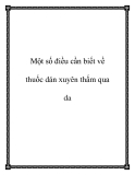 Một số điều cần biết về thuốc dán xuyên thấm qua da