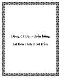 Ðộng đá Bạc - chốn bồng lai tiên cảnh ở cõi trần