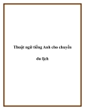 Thuật ngữ tiếng Anh cho chuyến du lịch