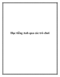 Học tiếng Anh qua các trò chơi