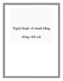 Nghệ thuật vẽ tranh bằng dòng chữ cái