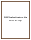 TOEIC Reading:Các phương pháp tìm mục đích tác giả