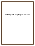 Listening skill – Hãy thay đổi cách nhìn