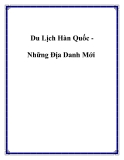 Du Lịch Hàn Quốc Những Địa Danh Mới