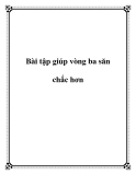 Bài tập giúp vòng ba săn chắc hơn