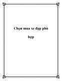 Chọn mua xe đạp phù hợp