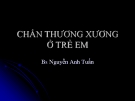 Chấn thương xương ở trẻ em