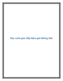 Học cách giao tiếp hiệu quả không khó