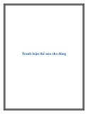 Tranh luận thế nào cho đúng
