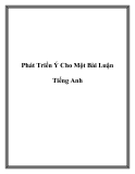 Phát Triển Ý Cho Một Bài Luận Tiếng Anh