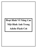 Hoạt Hình Về Nâng Cao Một Hình Ảnh Trong Adobe Flash Cs6