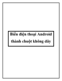 Biến điện thoại Android thành chuột không dây