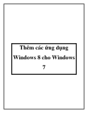 Thêm các ứng dụng Windows 8 cho Windows 7